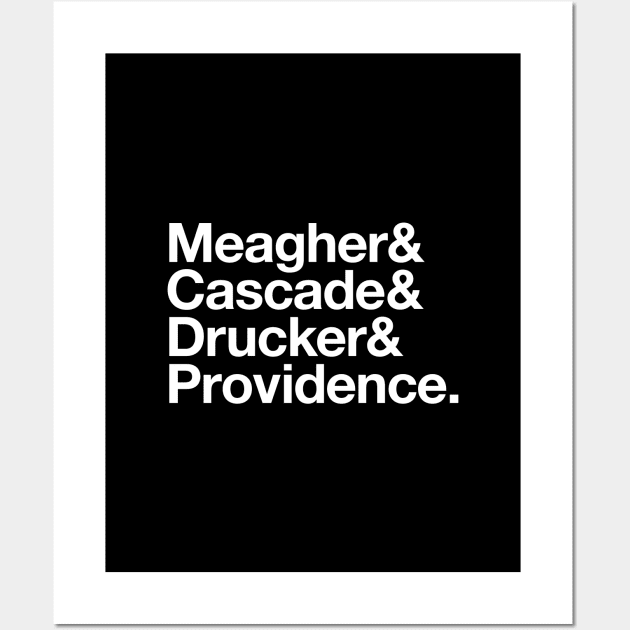 State Of Decay Helvetica Dark: Meagher Cascade Drucker Providence Wall Art by Vincent Garguilo